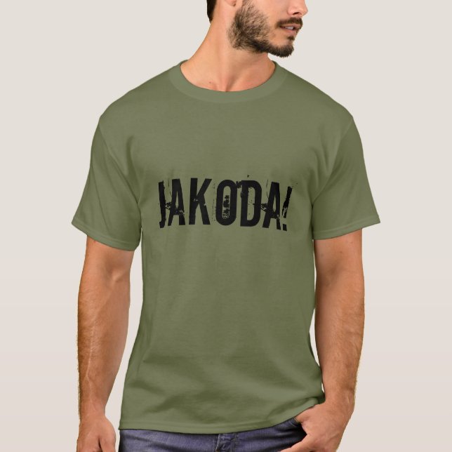 JAKODA! Reb Brown Streik-Kommando-T - Shirt (Vorderseite)