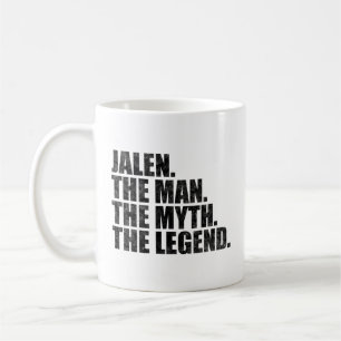 Jalen Name, Jalen Der Mann Der Mythos Die Legende Kaffeetasse