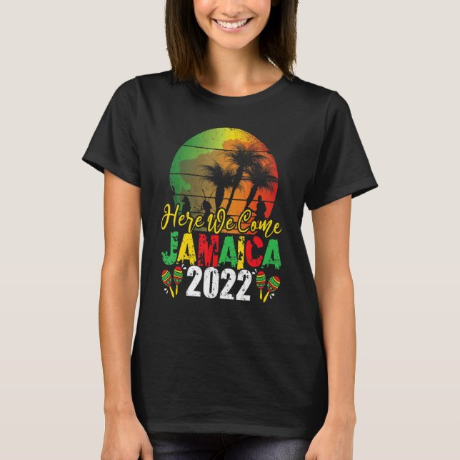 Jamaica 2022 Familienreise hier kommen wir Matchin T-Shirt (Vorderseite)