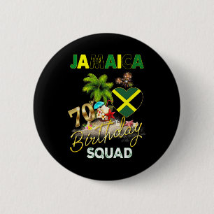 Jamaica 70. Geburtstagscrew 70-jährige Mädelsreise Button