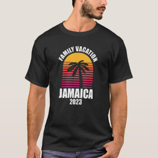 Jamaica Familienurlaub 2023 Sommermatching Holid T-Shirt