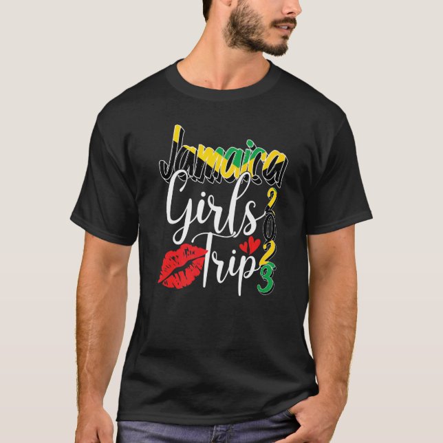 Jamaica Girls Trip 2023  Family Reunion Vacay Matc T-Shirt (Vorderseite)