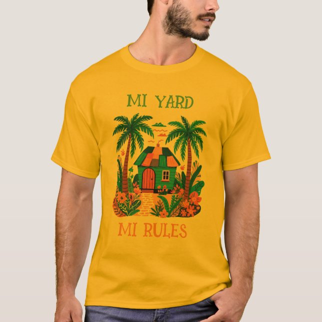 Jamaica mi yard mi riles  T-Shirt (Vorderseite)