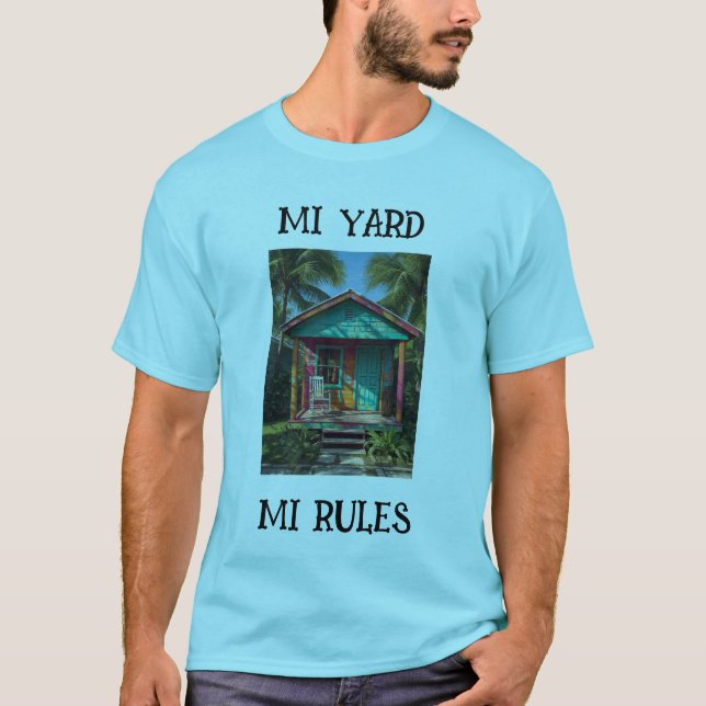 Jamaica mi yard mi riles  T-Shirt (Vorderseite)