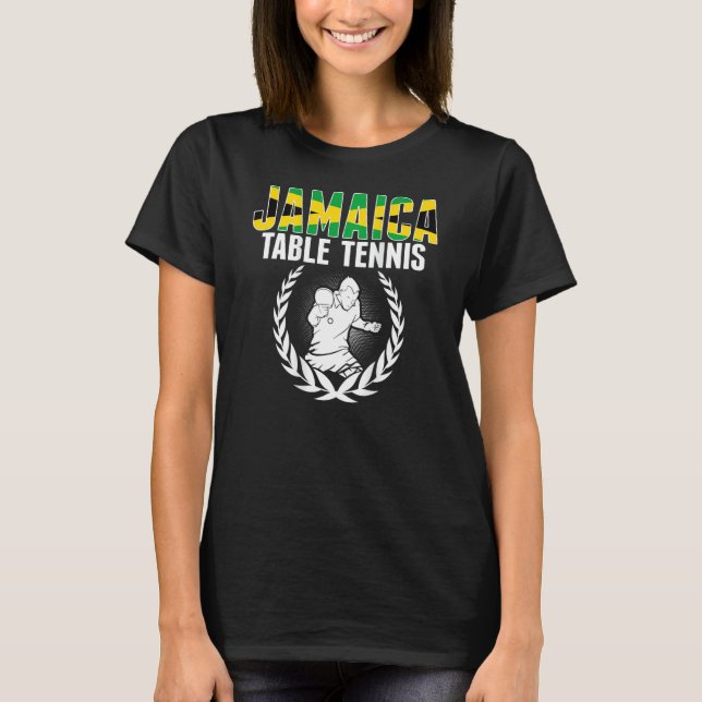 Jamaica Table Tennis   Jamaican Ping Pong Supporte T-Shirt (Vorderseite)