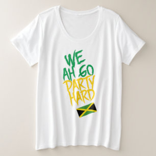 Jamaica We Ah Go Party Hard Jamaica Flag Große Größe T-Shirt