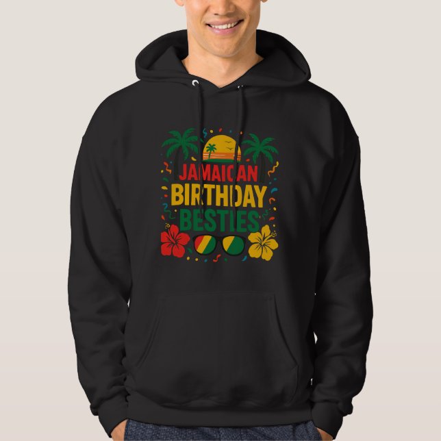 Jamaican Birthday Besties Vacation Matchin Hoodie (Vorderseite)