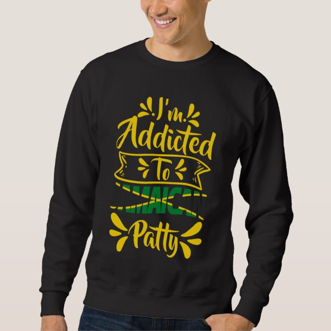 Jamaican Roots reggae Jamaica Patty Partner  4 Sweatshirt (Vorderseite)