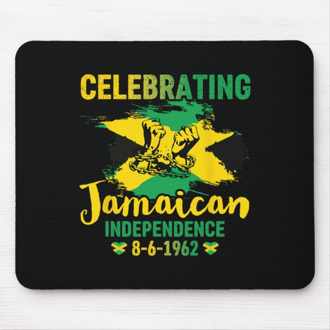Jamaika Independence 8-6-1962 Proud Jamaican Mousepad (Vorne)