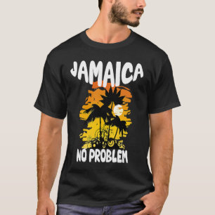 Jamaika kein Problem T-Shirt