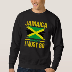 Jamaika ruft an und ich muss gehen - Urlaubsorte Sweatshirt