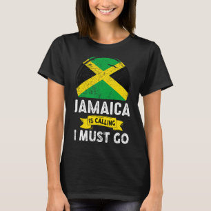 Jamaika ruft dazu auf, nach Jamaika zu gehen Famil T-Shirt