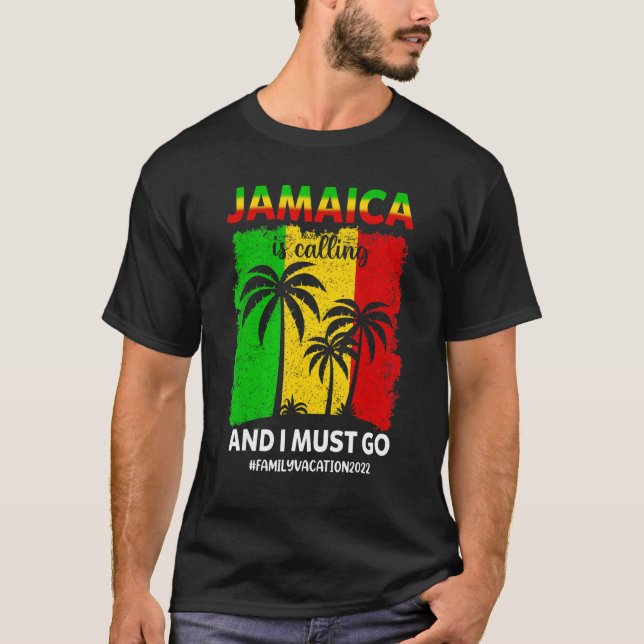 Jamaika ruft und ich muss Jamaika-Urlaub machen T-Shirt (Vorderseite)