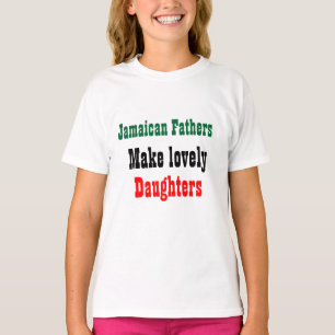 Jamaikanische Väter machen schöne Töchter T-Shirt