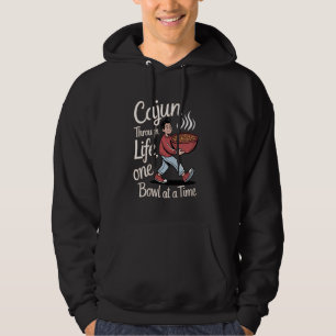 Jambalaya Cajun durch das Leben, eine Schüssel nac Hoodie