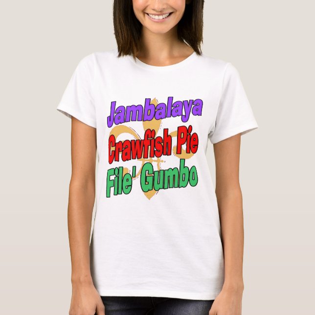 Jambalaya Crawfish Pie T-Shirt (Vorderseite)