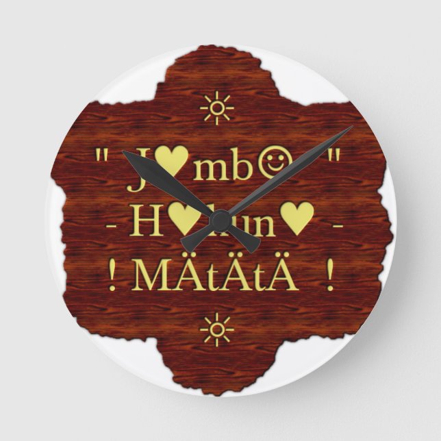 Jambo Hakuna Matata: African Art Print/Graphic Runde Wanduhr (Vorderseite)