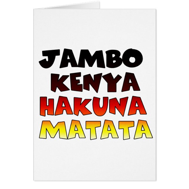 Jambo Kenya Hakuna Matata (Vorne)