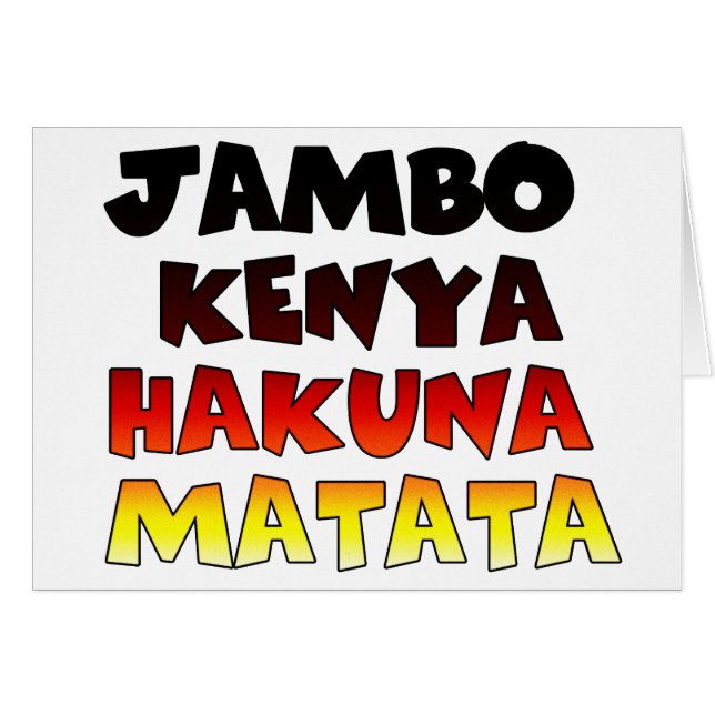 Jambo Kenya Hakuna Matata (Vorderseite (Horizontal))
