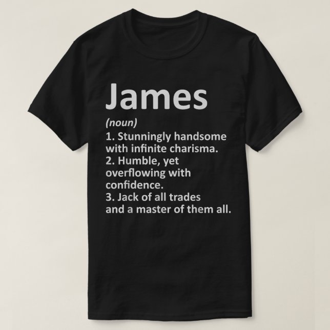 JAMES Definition Personalisiert Name Funny Birthda T-Shirt (Design vorne)