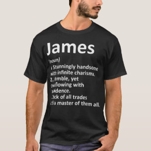 JAMES Definition Personalisiert Name Funny Birthda T-Shirt