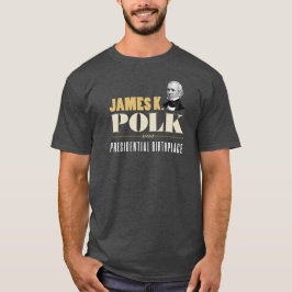 James K. Polk Presidential Birthplace - Portrait T-Shirt