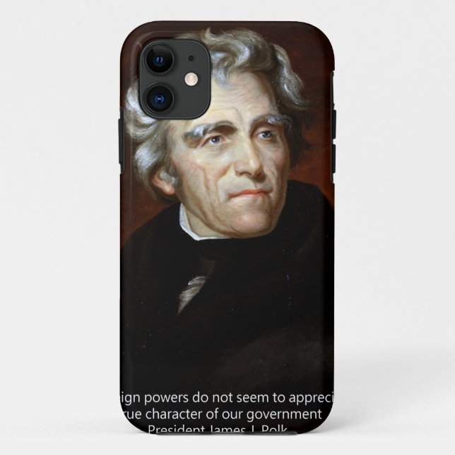 James K Polk und Zitat Case-Mate iPhone Hülle (Rückseite)
