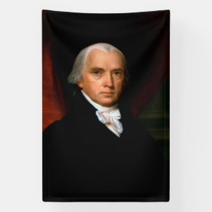 James Madison 4. Präsident der Vereinigten Staaten Banner