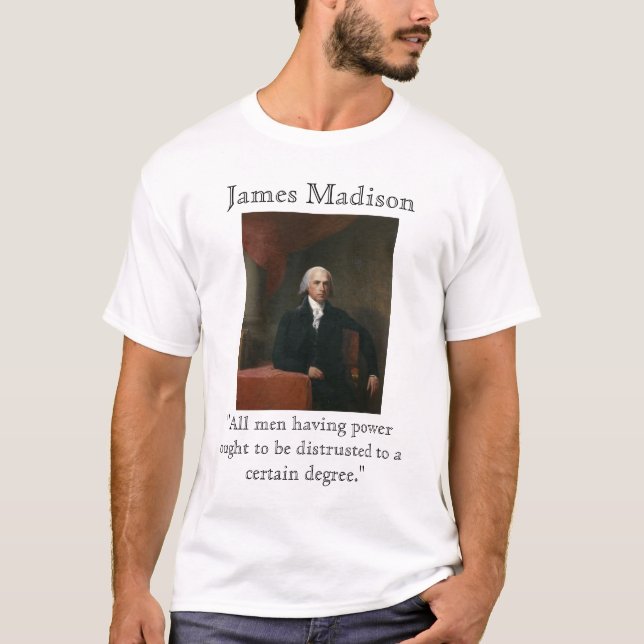 James Madison auf Power T-Shirt (Vorderseite)