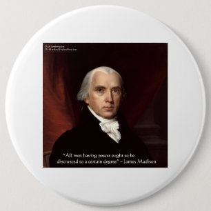 James Madison "Distrust Power" - Geschenke zum Zit Button