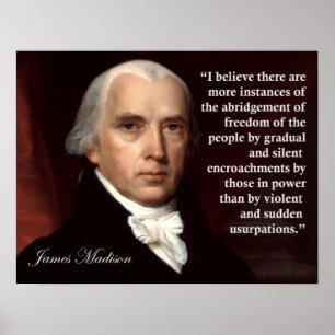 James Madison Freedom Zitat Print Poster
