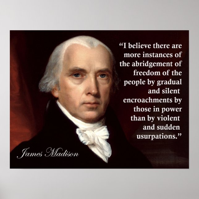 James Madison Freedom Zitat Print Poster (Vorne)