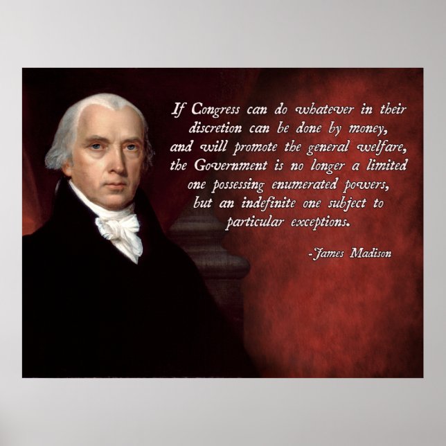 James Madison General Welfare Zitat Poster (Vorne)