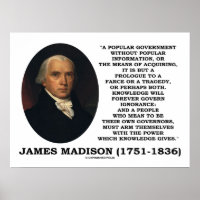 James Madison Knowledge Forever Govern Ignorance