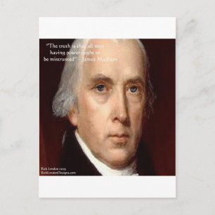 James Madison "Misstraue der Macht" Weisheitszitat Postkarte