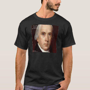 James Madison "Mistrust Power" - Zitat zur Weishei T-Shirt