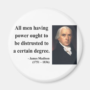 James Madison Zitat 1b Magnet