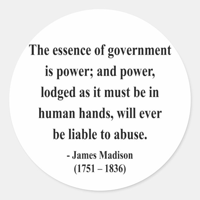 James Madison Zitat 5a Runder Aufkleber (Vorderseite)