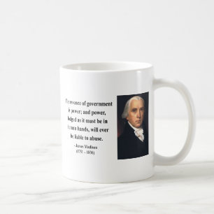 James Madison-Zitat 5b Kaffeetasse