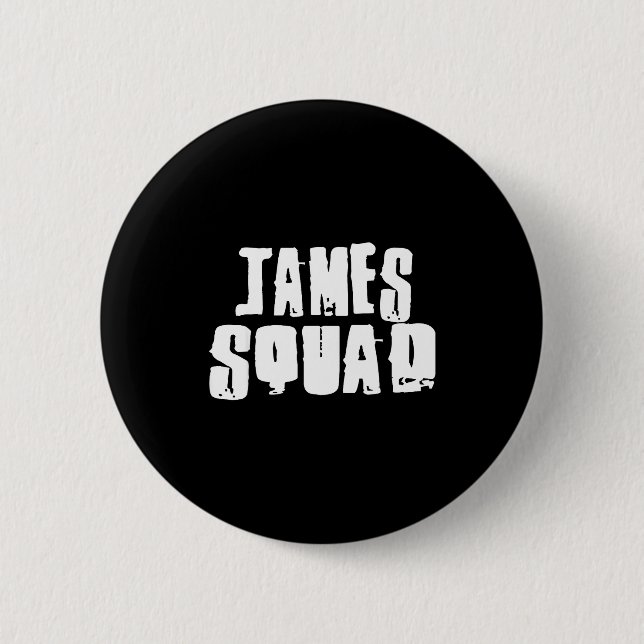 James Squad Name Funny James  Button (Vorderseite)
