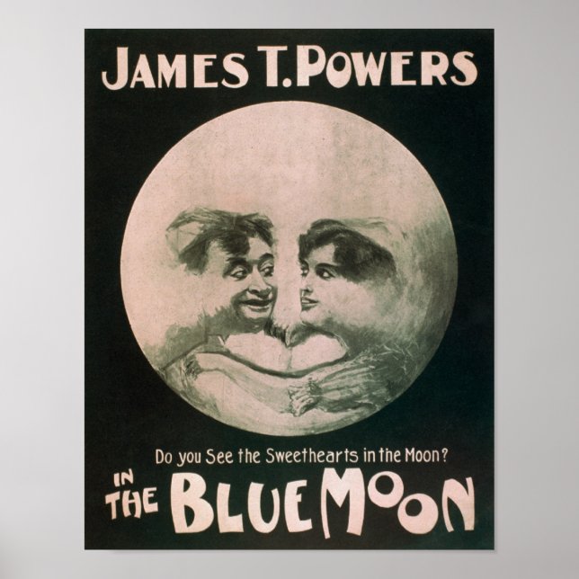 James T. Powers im Blue Moon Theater Poster (Vorne)