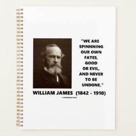 James zitiert unser Schicksal selbst gut oder böse Planer