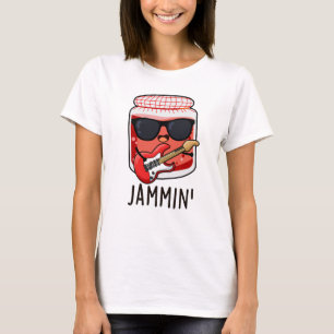Jammin Funny Rocker Jam Pun T-Shirt