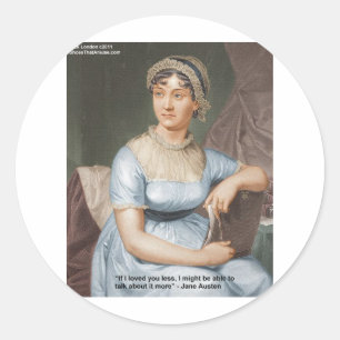 Jane Austen Liebte Dich Weniger Zitat Auf Geschenk Runder Aufkleber