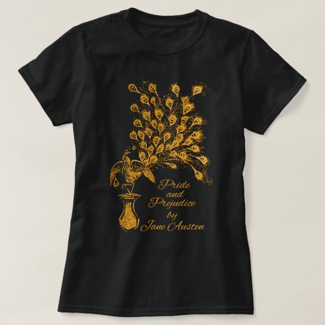 Jane Austen Peacock Pride & Prejudice Book Club Fa T-Shirt (Design vorne)