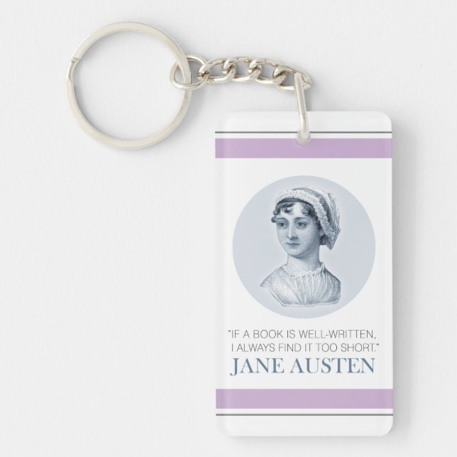 Jane Austen Portrait und Zitat zum Lesen Schlüsselanhänger (Vorderseite)