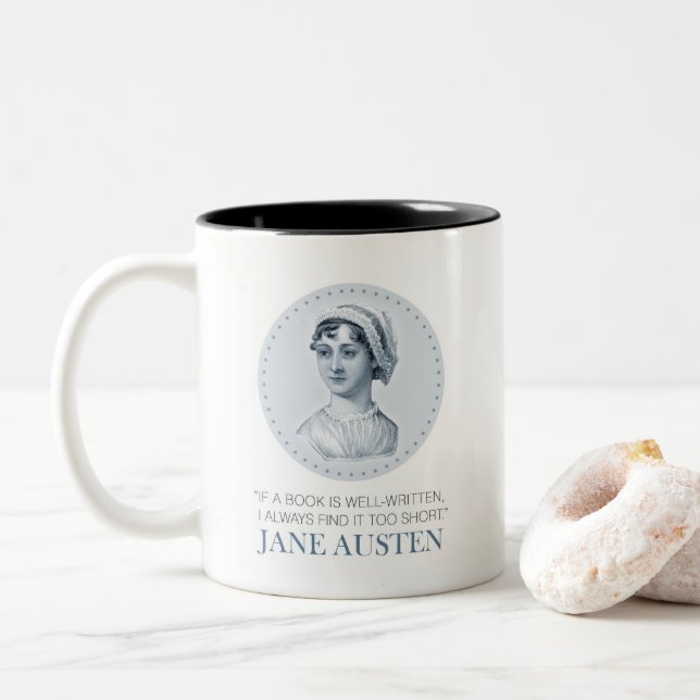 Jane Austen Portrait und Zitat zum Lesen Zweifarbige Tasse (Mit Donut)