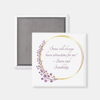 Jane Austen Sense Zitat, Gold mit violetten Blumen Magnet