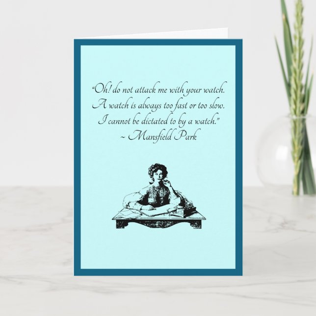 Jane Austen Time Quote - Mansfield Park Vintag Karte (Vorderseite)