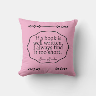 Jane Austen - wenn ein Buch gut geschrieben ist Kissen